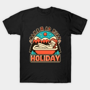 holliday T-Shirt